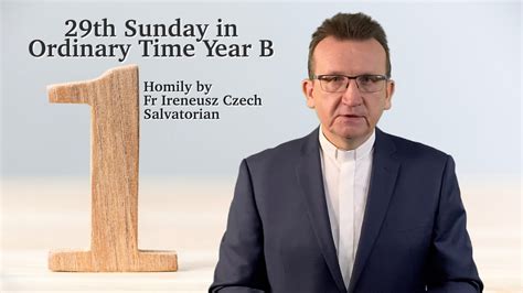 Homily for the 29th Sunday in Ordinary Time B. Number one? - YouTube