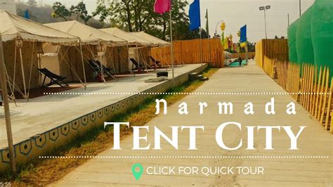 Tent City, Narmada | A Quick Tour - YouTube