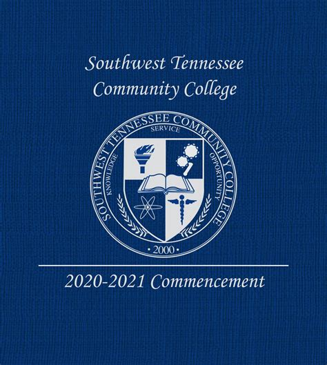 2021 Southwest Tennessee Community College Commencement Program by Southwest Tennessee Community ...