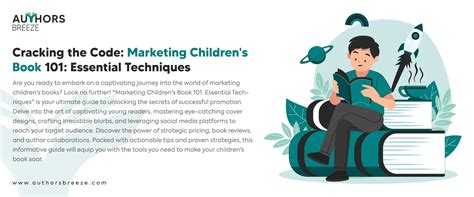 Marketing Children's Books 101: Essential Techniques