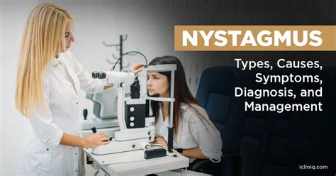 What Are the Various Types and Causes of Nystagmus?