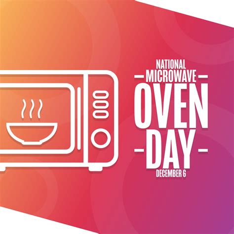 National Microwave Oven Day. December 6. Holiday concept. Template for ...