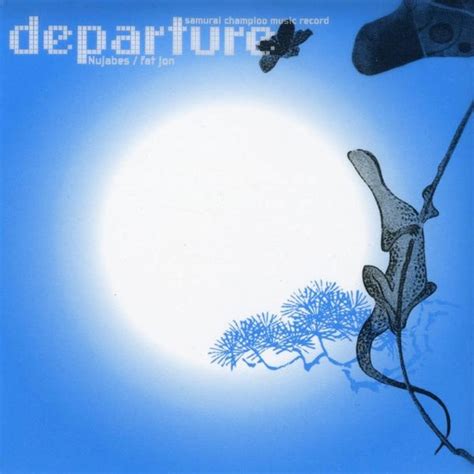 Nujabes - Samurai Champloo Music Record: Departure Lyrics and Tracklist ...