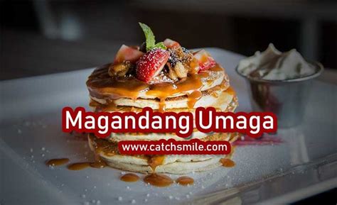 Magandang Umaga | Filipino Quotes and Images - Catch Smile