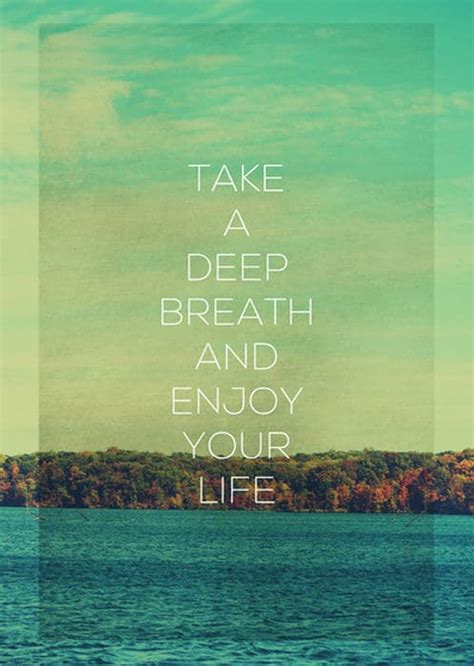 Take a deep breath... · MoveMe Quotes