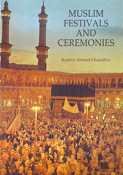 Muslim Festivals and Ceremonies