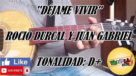 Déjame Vivir - Rocio Durcal Y Juan Gabriel - Cover Vihuela - YouTube