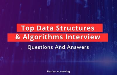 Top Data Structures And Algorithms Interview Questions