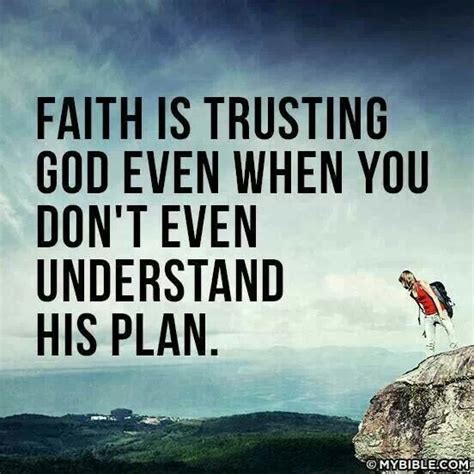 Faith is trusting God | Quotes about god, Bible quotes, Faith quotes