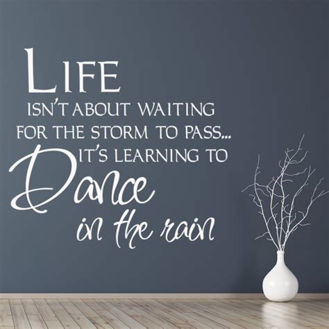 Dance In The Rain Inspirational Quote Wall Sticker