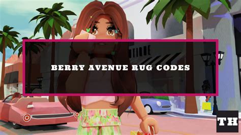 Berry Avenue Rug Codes (January 2025) - Try Hard Guides