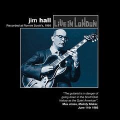 Jim Hall – Live In London (2019) » download by NewAlbumReleases.net