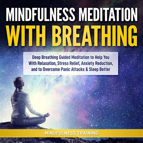 Mindfulness Meditation with Breathing: Deep Breathing Guided Meditation ...