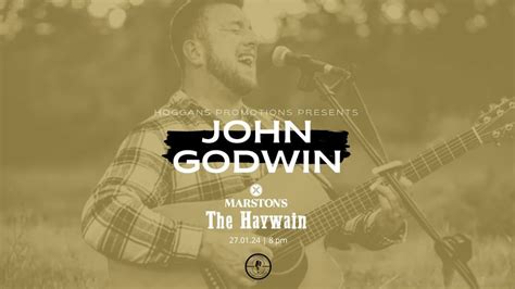 John Godwin// Saturday Night Music // Free Entry // The Haywain, The Haywain, Gloucester ...