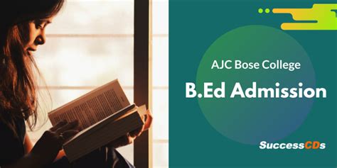 AJC Bose College B.Ed Admission 2020, Application Form, Dates