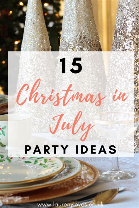 15 christmas in july party ideas – Artofit