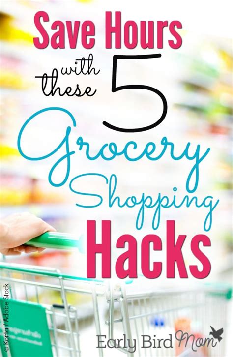 5 grocery shopping hacks that save you hours