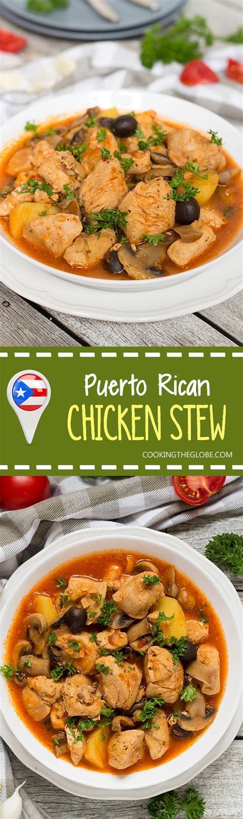 Puerto Rican Chicken Stew (Pollo Guisado) - Cooking The Globe | Recipe | Boricua recipes, Puerto ...