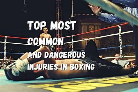 Top 25 Most Common Boxing Injuries (And Most Dangerous) – Fighting Advice