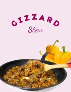 Chicken Gizzard Stew - Yummieliciouz