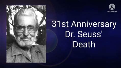 31st Anniversary Dr. Seuss' Death - YouTube