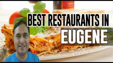 Best Restaurants and Places to Eat in Eugene, Oregon OR ⋆ EatsPei.com