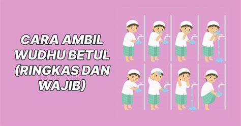 Cara Ambil Wudhu Perempuan Rumi - tepung pelita