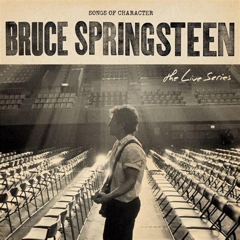 ‎The Live Series: Songs of Character - Album by Bruce Springsteen ...