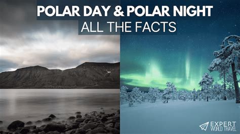 Polar Day & Polar Night: All The Facts ⋆ Expert World Travel