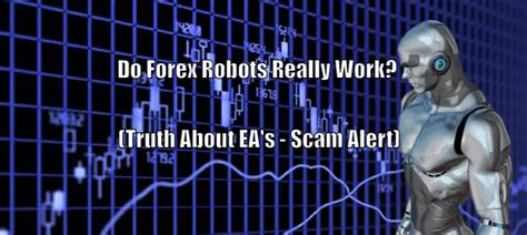 Do Forex Robots Really Work? (Truth About EA’s – Scam Alert) – Stay At Home Trader