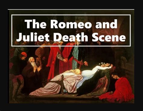 The "Romeo and Juliet" Death Scene: Analysis, Summary, and Quotes ...