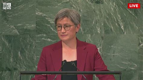 Penny Wong addresses the UN | Foreign minister Penny Wong is expected ...