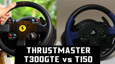 EXPERIMENT : Thrustmaster T300GTE vs T150 - YouTube