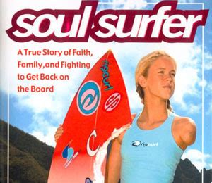 Quotes From Movie Soul Surfer. QuotesGram