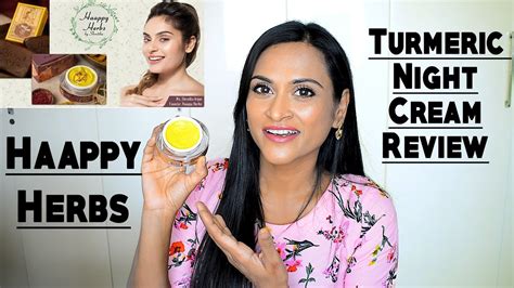 Shrutika Arjun HAAPPY HERBS Turmeric Night Repair Cream Review & Application | Ayurvedic ...