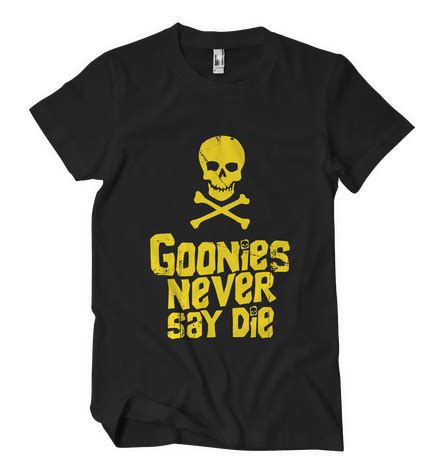 Goonies Never Say Die Quote - The Goonies - Infographic POSTER 61x91cm NEW * movie quotes Never ...