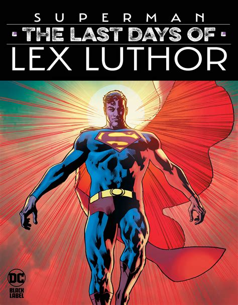 DC Announces "Superman: The Last Days of Lex Luthor"