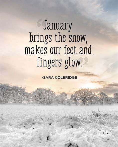 Savor Every Snowflake With These Winter Quotes | Snow quotes, Winter quotes, January quotes