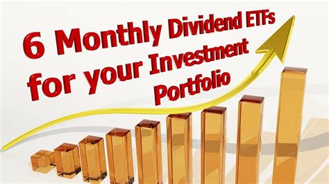 6 Monthly Dividend ETFs for your Investment Portfolio - DividendInvestor.com