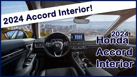 2024 Honda Accord - Interior Reveal - YouTube