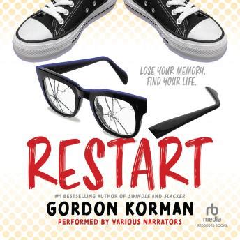 Listen Free to Restart by Gordon Korman with a Free Trial.