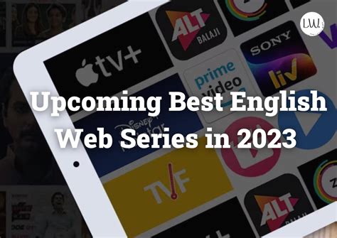 List Of Top 15 Upcoming Best English Web Series (2024)