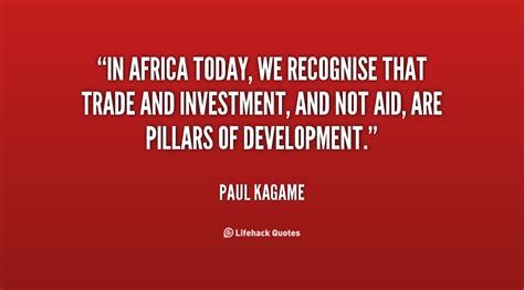 Paul Kagame Quotes. QuotesGram