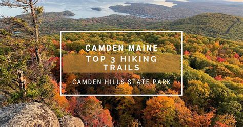 Captain Swift Inn Blog: Camden Maine Hiking Trails