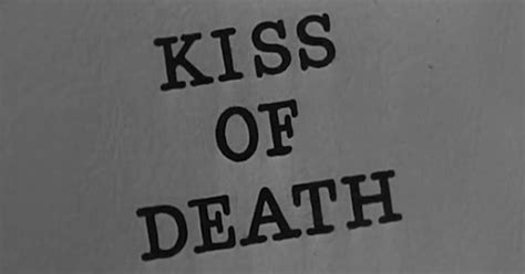 Kiss of Death (1947) — Art of the Title