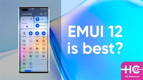 EMUI 12 is the best Huawei EMUI version? - Huawei Central