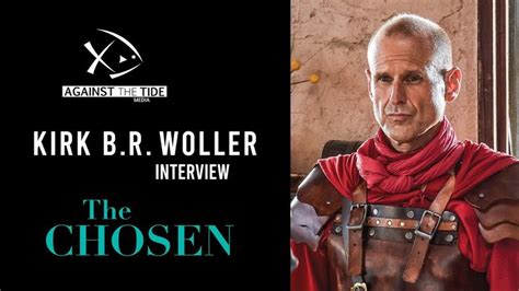 THE CHOSEN INTERVIEW: Actor Kirk B. R. Woller (Gaius) | Hosted by ...