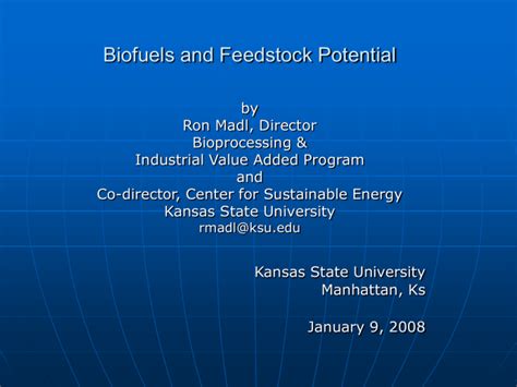 Biofuels and Feedstock Potential