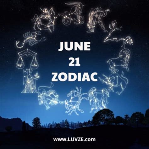 June 21 Zodiac: Birthday Horoscope, Personality and Comptibility