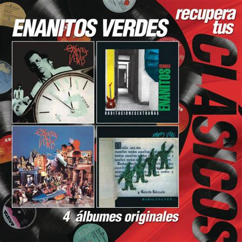 Los Enanitos Verdes - Recupera Tus Clásicos: Los Enanitos Verdes (4 Álbumes Originales) [AAC M4A ...